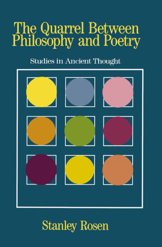 The Quarrel Between Philosophy and Poetry