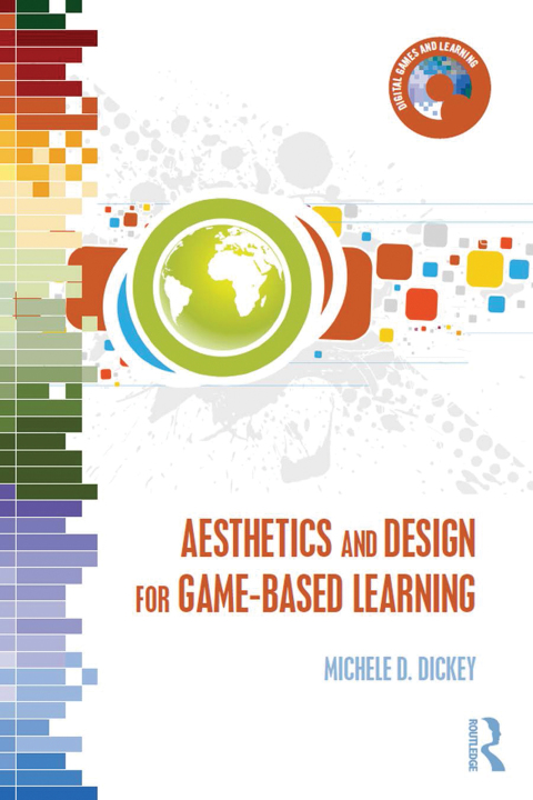 Cover image for book Aesthetics and Design for Game-based Learning