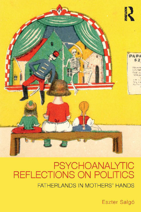 Cover image for book Psychoanalytic Reflections on Politics