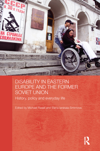Disability in Eastern Europe and the Former Soviet Union