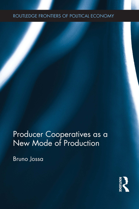 Cover image for book Producer Cooperatives as a New Mode of Production