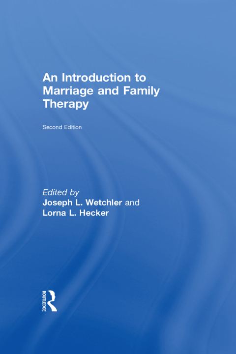 Cover image for book An Introduction to Marriage and Family Therapy