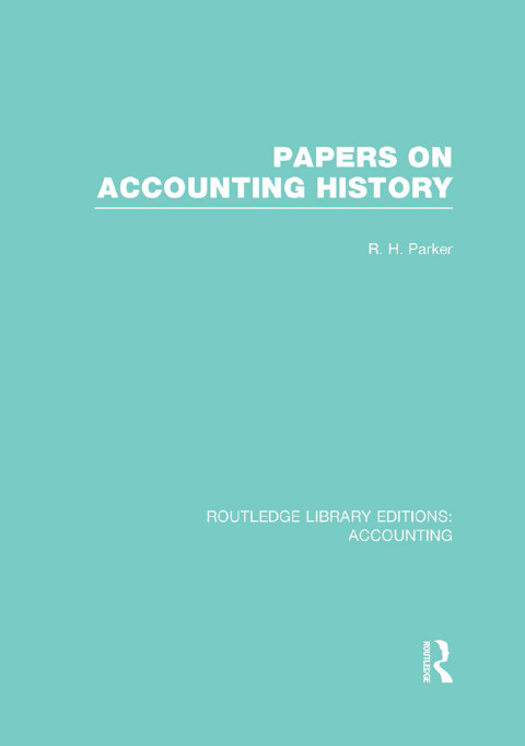 Cover image for book Papers on Accounting History (RLE Accounting)