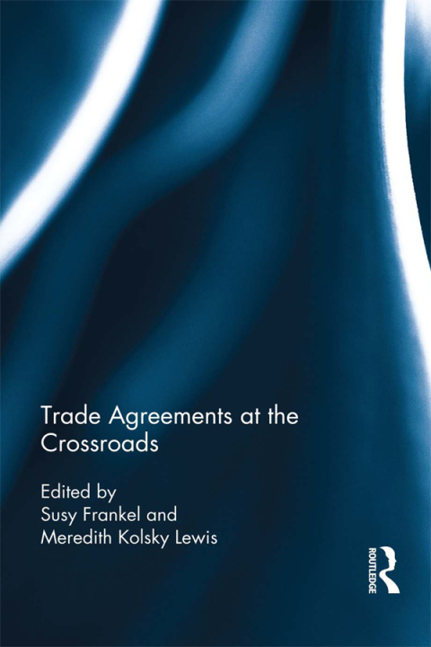 Cover image for book Trade Agreements at the Crossroads