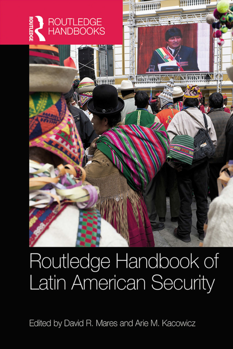 Cover image for book Routledge Handbook of Latin American Security