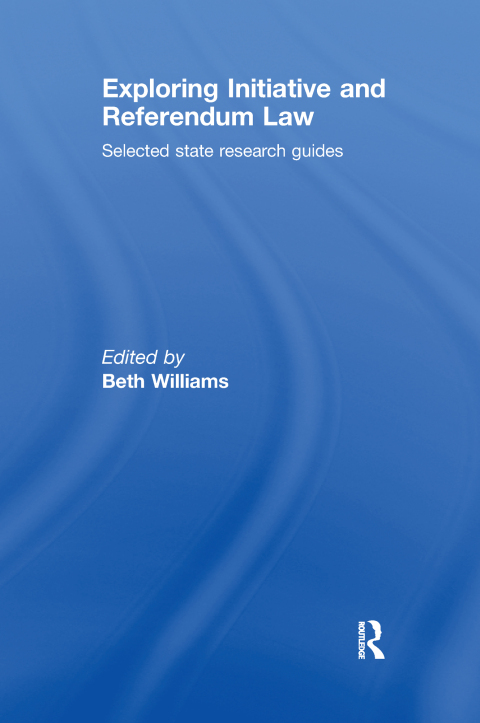 Cover image for book Exploring Initiative and Referendum Law