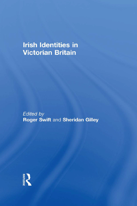 Cover image for book Irish Identities in Victorian Britain