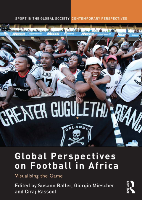 Cover image for book Global Perspectives on Football in Africa