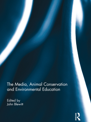 The Media, Animal Conservation and Environmental Education