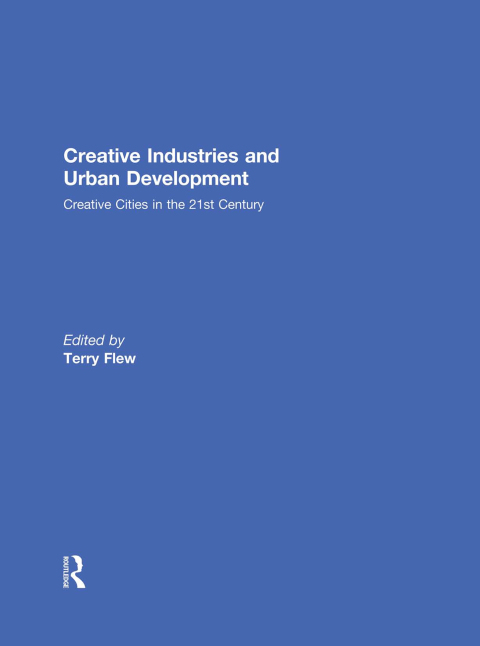 Cover image for book Creative Industries and Urban Development