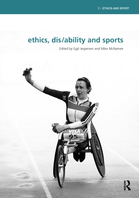 Cover image for book Ethics, Disability and Sports