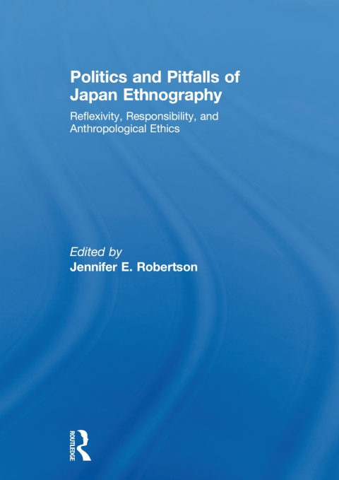 Cover image for book Politics and Pitfalls of Japan Ethnography