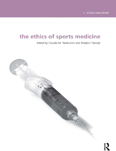 Cover image for book The Ethics of Sports Medicine