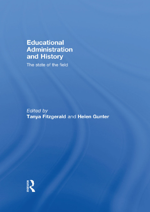 Educational Administration and History 