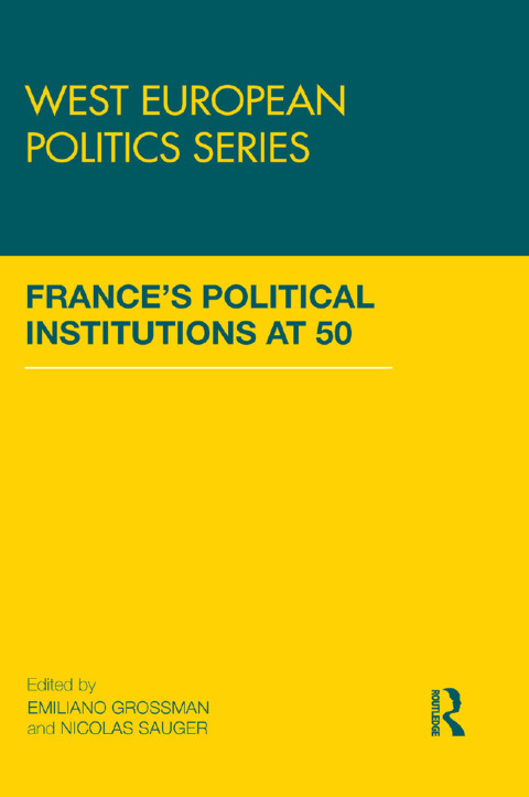 Cover image for book France’s Political Institutions at 50