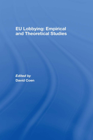 EU Lobbying: Empirical and Theoretical Studies