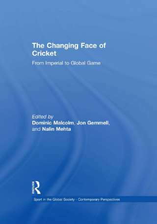 The Changing Face of Cricket