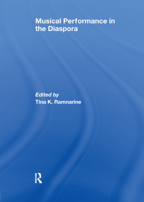 Cover image for book Musical Performance in the Diaspora