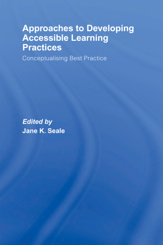 Approaches to Developing Accessible Learning Experiences