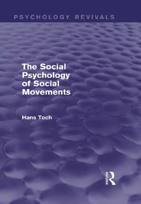 Cover image for book The Social Psychology of Social Movements (Psychology Revivals)