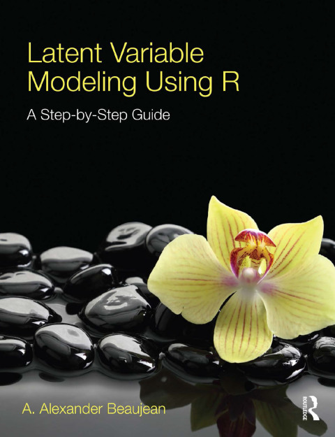 Cover image for book Latent Variable Modeling Using R