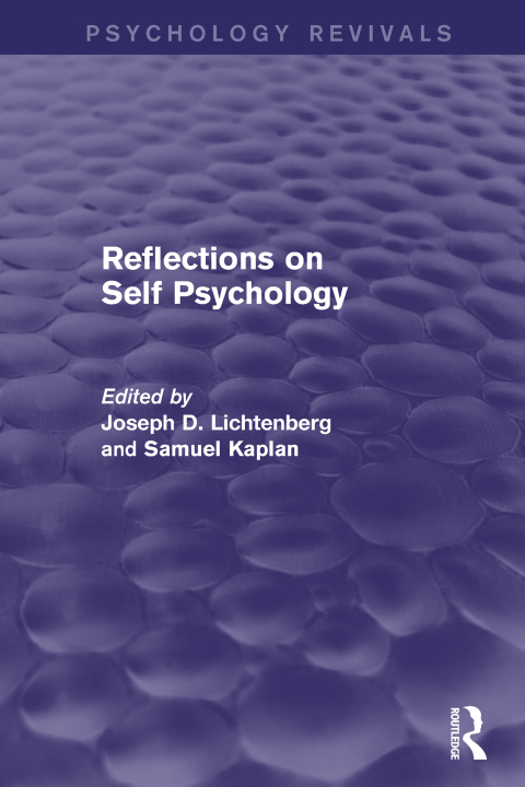 Cover image for book Reflections on Self Psychology (Psychology Revivals)