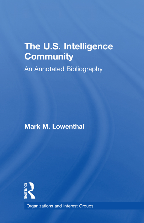 Cover image for book The U.S. Intelligence Community