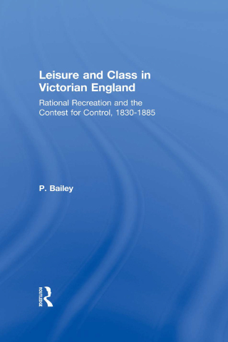 Leisure and Class in Victorian England