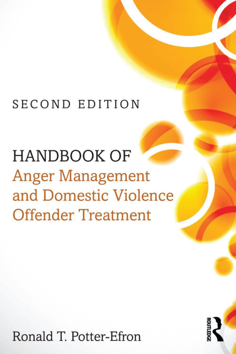Cover image for book Handbook of Anger Management and Domestic Violence Offender Treatment