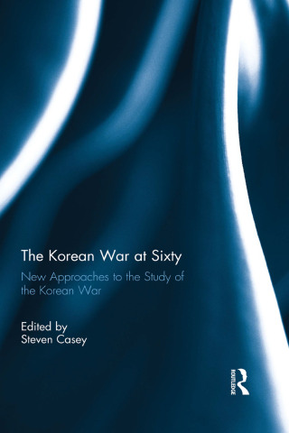 The Korean War at Sixty