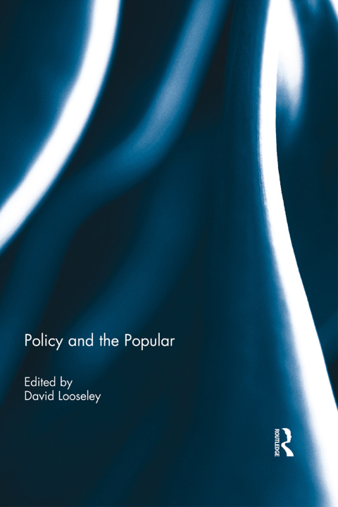 Cover image for book Policy and the Popular