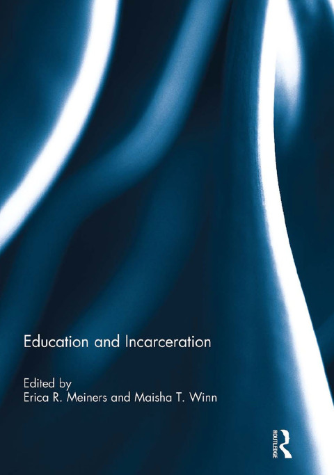 Cover image for book Education and Incarceration