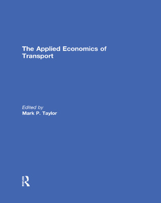 The Applied Economics of Transport