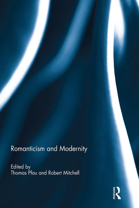 Cover image for book Romanticism and Modernity