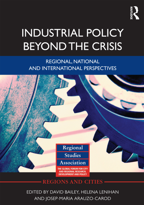 Cover image for book Industrial Policy Beyond the Crisis
