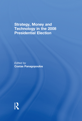 Strategy, Money and Technology in the 2008 Presidential Election