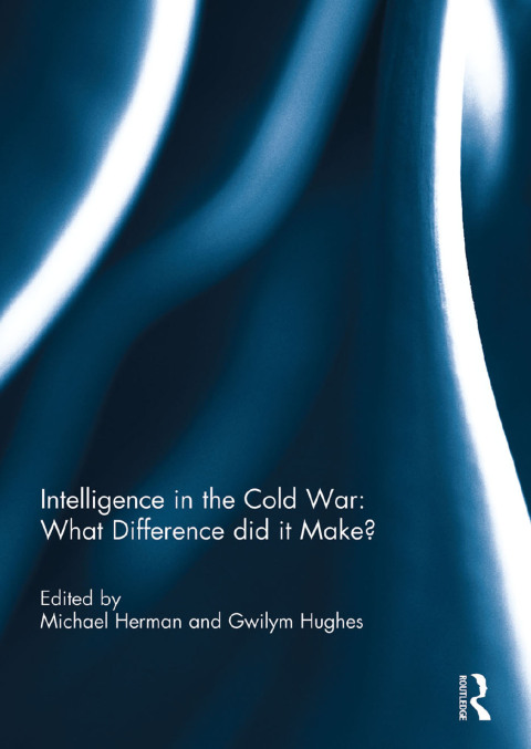 Cover image for book Intelligence in the Cold War: What Difference did it Make?