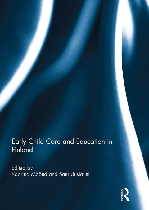 Cover image for book Early Child Care and Education in Finland