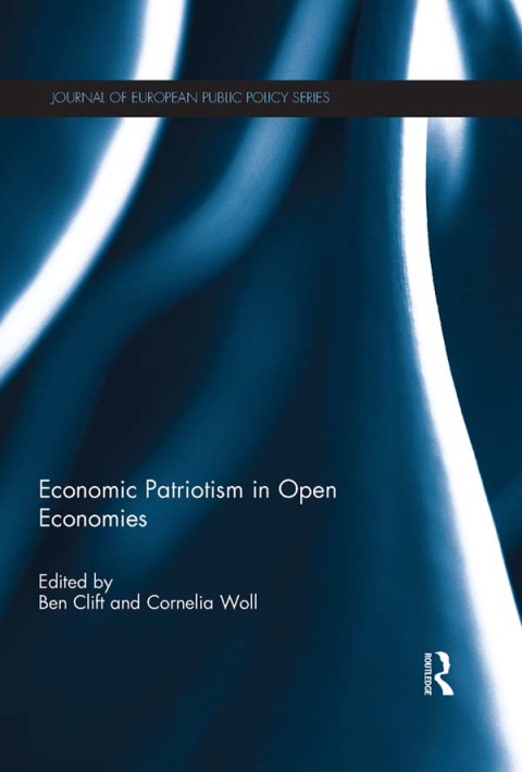 Cover image for book Economic Patriotism in Open Economies