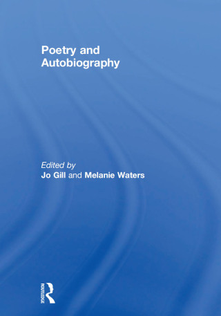 Poetry and Autobiography