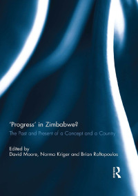 Titelbild: 'Progress' in Zimbabwe? 1st edition 9781138382978