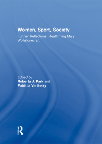 Cover image: Women, Sport, Society 1st edition 9780415597388