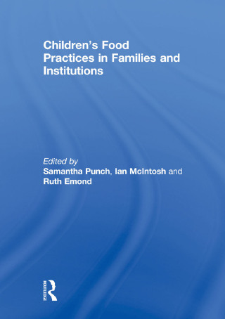 Children’s Food Practices in Families and Institutions