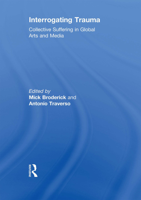 Cover image for book Interrogating Trauma