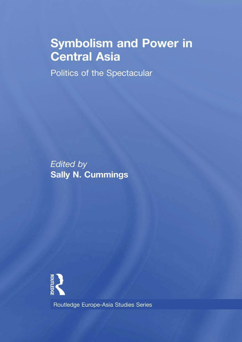 Cover image for book Symbolism and Power in Central Asia