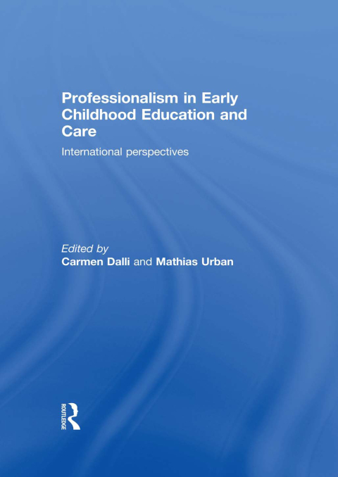 Cover image for book Professionalism in Early Childhood Education and Care