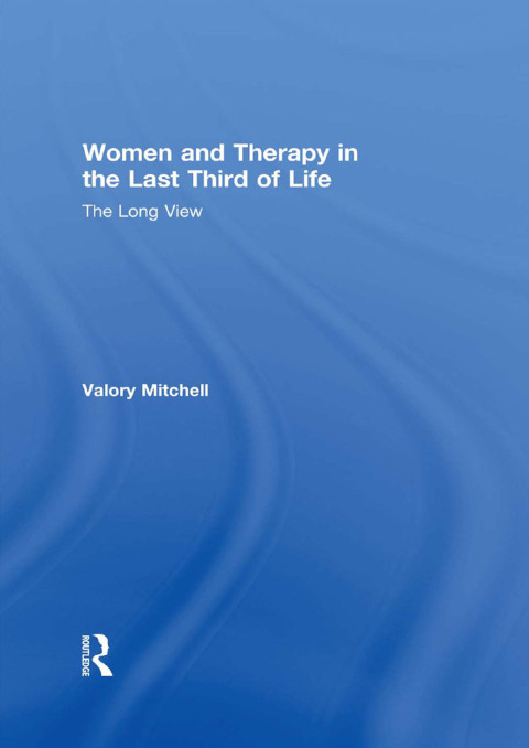 Cover image for book Women and Therapy in the Last Third of Life