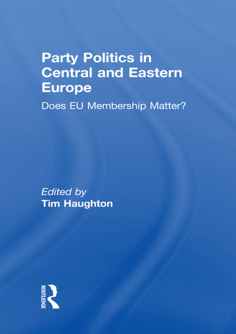 Cover image for book Party Politics in Central and Eastern Europe