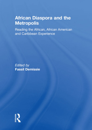 African Diaspora and the Metropolis