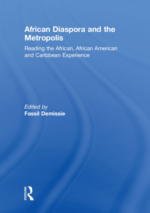 Cover image for book African Diaspora and the Metropolis